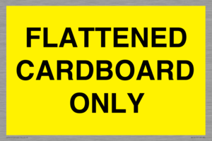 FLATTENED CARDBOARD ONLY